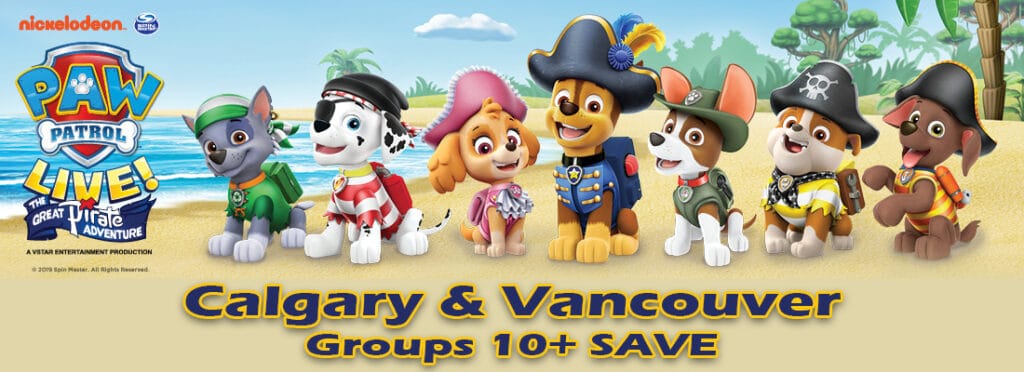 FirstClass Group Tickets PAW Patrol Live! The Great Pitare Adventure in Calgary and Vancouver January 2020
