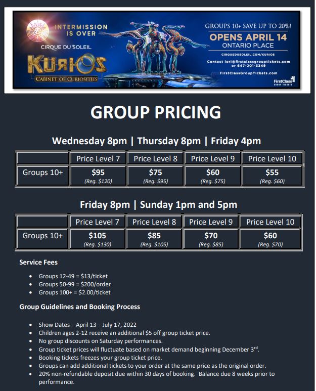 Call for Cirque Du Soleil Kurios Group Ticket Pricing Toronto Ontario Place April 2022