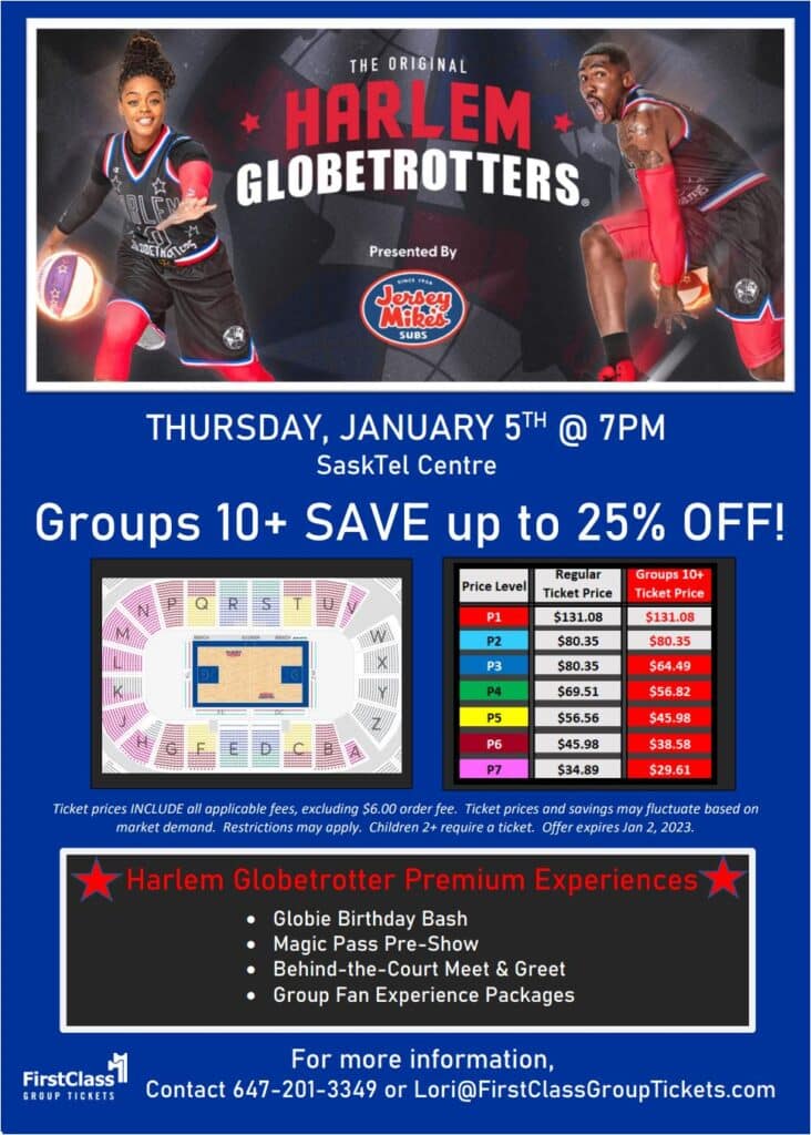 Harlem Globetrotters Group Pricing Chart at the SaskTel Arena January 5, 2023 at 7:00 pm