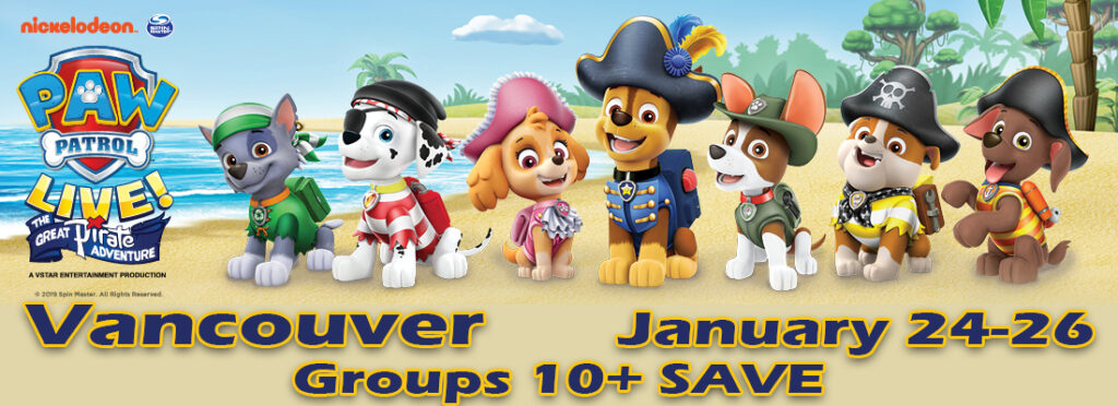 Tickets for PAW Patrol Great Pirate Adventure Rogers Arena Vancouver January 24 to 26 2020