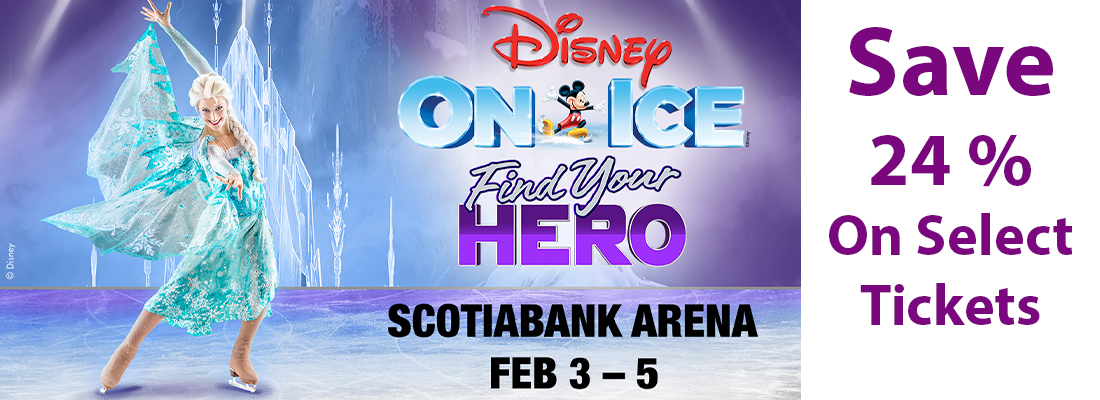 Save Over 20% on Disney On Ice at the Scotiabank Arena Toronto February 3-5, 2023
