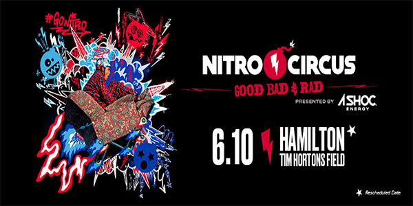 Save on tickets for Nitro Circus Live in Hamilton June 10 2022 @ 7:00 pm