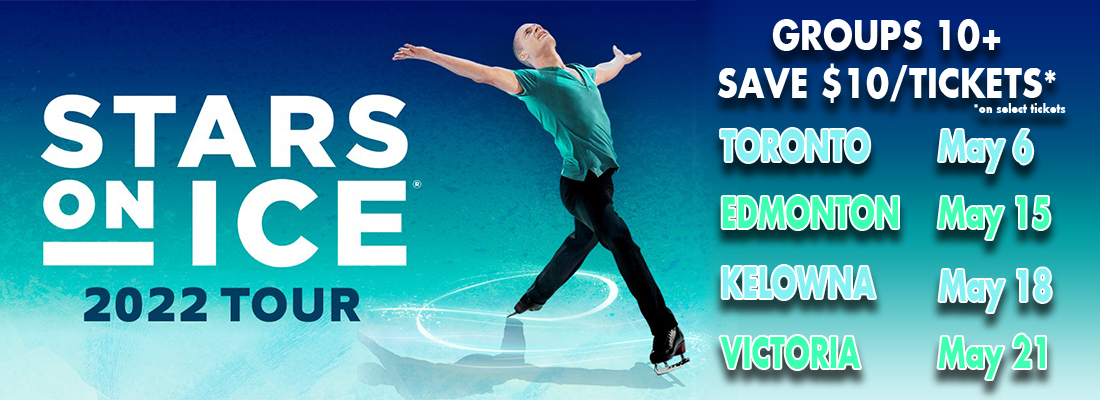 Save on Tickets for Stars On Ice Across Canada 2022 with FirstClass Group Tickets